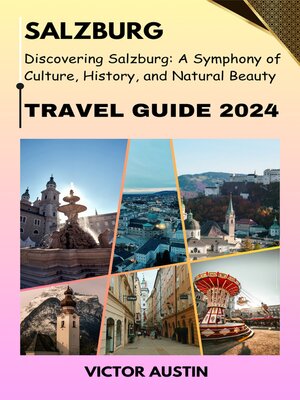 cover image of Salzburg Travel Guide 2024